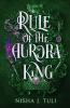 Book cover for "Rule of the Aurora king".