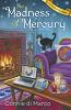 Book cover for "The madness of Mercury".