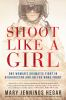 Book cover for "Shoot like a girl"
