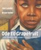 Book cover for "Ode to grapefruit"