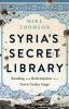 Book cover for "Syria's secret library"