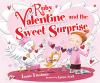 Book cover for "Ruby Valentine and the sweet surprise".