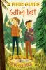 Book cover for "A field guide to getting lost"