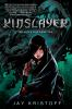 Book cover for "Kinslayer".