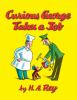 Book cover for "Curious George takes a job".