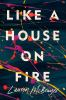 Book cover for "Like a house on fire"