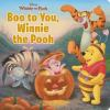 Book cover for "Boo to you, Winnie the Pooh!"