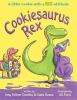 Book cover for "Cookiesaurus Rex".