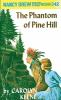 Book cover for "The phantom of Pine Hill".