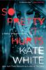 Book cover for "So pretty it hurts".