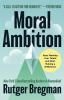 Book cover for "Moral ambition"