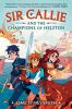 Book cover for "Sir Callie and the champions of Helston".