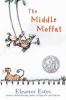 Book cover for "The middle Moffat".
