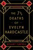 Book cover for "The 7 1/2 deaths of Evelyn Hardcastle"