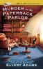 Book cover for "Murder in the paperback parlor".