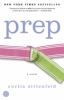 Book cover for "Prep"