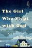 Book cover for "The girl who slept with God"