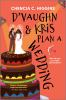 Book cover for "D'Vaughn and Kris plan a wedding"