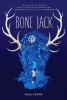 Book cover for "Bone Jack"