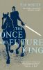 Book cover for "The once and future king"