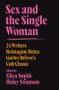 Book cover for "Sex and the single woman"