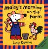 Book cover for "Maisy's morning on the farm".