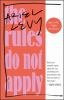 Book cover for "The rules do not apply"