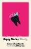Book cover for "Happy stories, mostly"