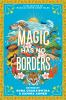 Book cover for "Magic has no borders"