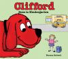 Book cover for "Clifford goes to kindergarten".