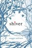 Book cover for "Shiver"