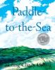 Book cover for "Paddle-to-the-Sea"