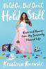 Book cover for "Hold on, but don't hold still"