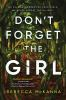 Book cover for "Don't forget the girl"