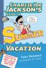 Book cover for "Charlie Joe Jackson's guide to summer vacation".