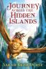 Book cover for "Journey across the Hidden Islands"
