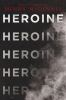 Book cover for "Heroine"