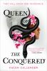 Book cover for "Queen of the conquered"