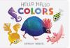Book cover for "Hello hello colors"