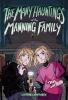 Book cover for "The many hauntings of the Manning family"