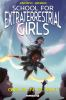 Book cover for "School for extraterrestrial girls".
