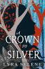 Book cover for "A crown so silver".