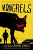 Book cover for "Mongrels"