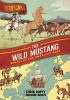 Book cover for "The wild mustang".