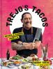 Book cover for "Trejo's tacos"