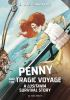 Book cover for "Penny and the tragic voyage".