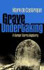 Book cover for "Grave undertaking".