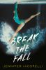 Book cover for "Break the fall"