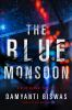Book cover for "The blue monsoon".