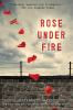 Book cover for "Rose under fire".